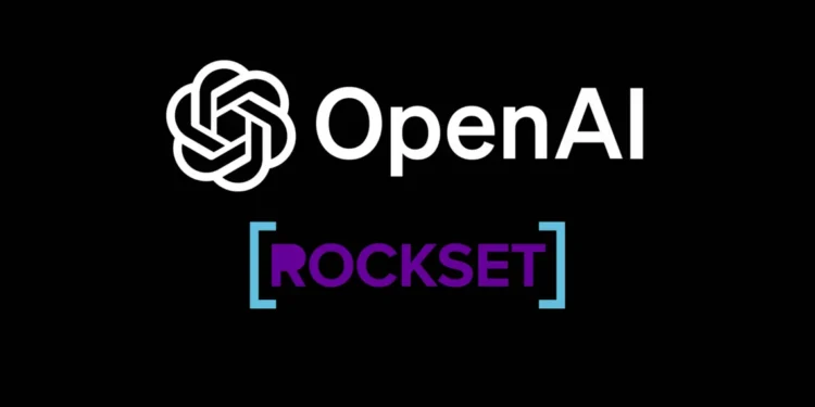OpenAI Acquires Rockset to Enhance AI Data Access Infrastructure