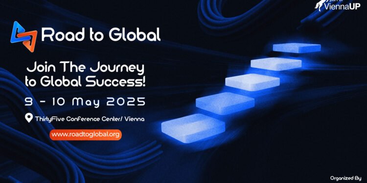 Empowering Entrepreneurs: Road to Global at ViennaUP’25!